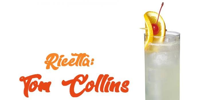 Tom Collins cocktail ricetta e storia